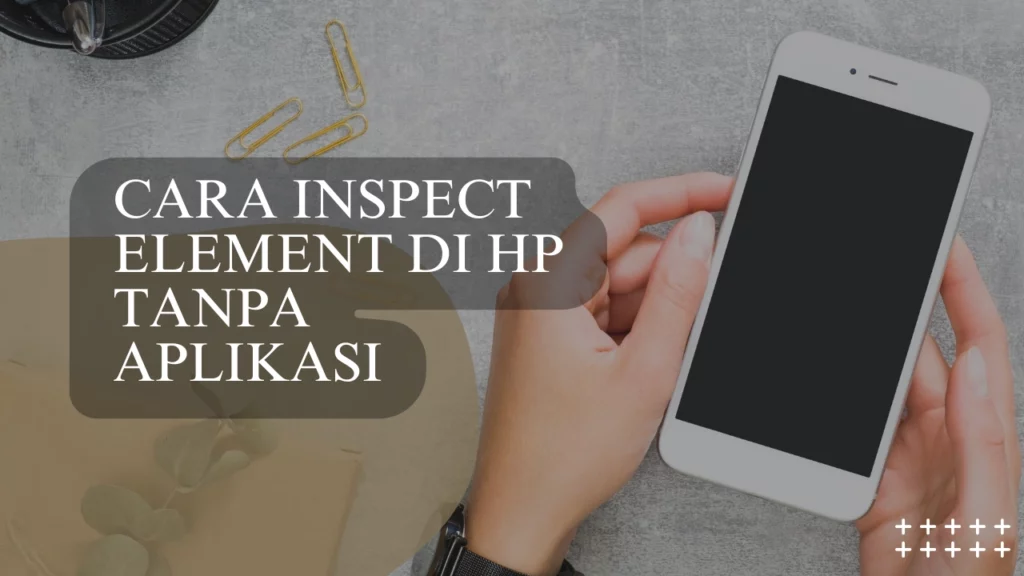 Cara-Inspect-Element-di-HP